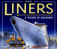 The Liners: A Voyage of Discovery