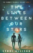 The Lines Between Our Stars