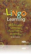 The Lingo of Learning: 88 Education Terms Every Science Teacher Should Know