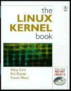 The Linux Kernel Book - Card, Remy, and Dumas, Eric, and Mevel, Franck