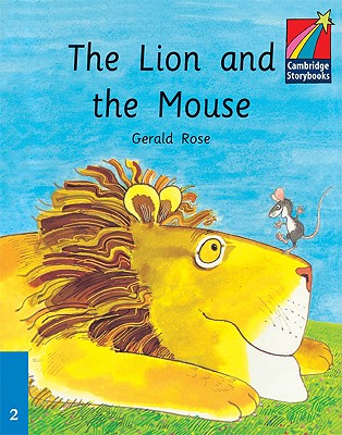 The Lion and the Mouse Level 2 ELT Edition - Brown, Richard, PhD (Editor), and Ruttle, Kate (Editor), and Glasberg, Jean (Consultant editor)