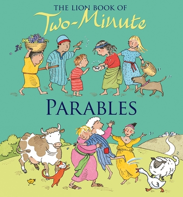 The Lion Book of Two-Minute Parables - Pasquali, Elena