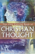 The Lion Concise Book of Christian Thought