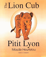 The Lion Cub/Pitit Lyon