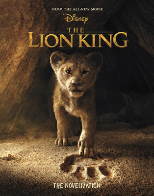 The Lion King: The Novelization - Rudnick, Elizabeth