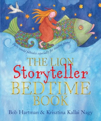 The Lion Storyteller Bedtime Book - Hartman, Bob