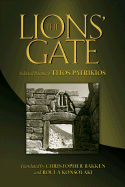 The Lions' Gate: Selected Poems of Titos Patrikios