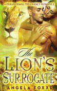 The Lion's Surrogate