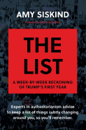 The List: A Week-By-Week Reckoning of Trump's First Year