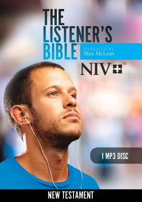 The Listener's Bible NIV: New Testament - McLean, Max (Narrator)