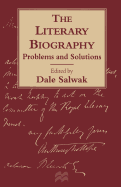 The Literary Biography: Problems and Solutions