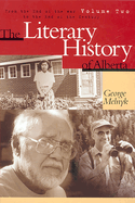 The Literary History of Alberta Volume Two: From the End of the War to the End of the Century