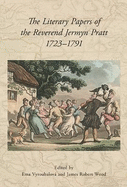 The Literary Papers of the Reverend Jermyn Pratt (1723-1791)