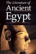 The Literature of Ancient Egypt: An Anthology of Stories, Instructions, and Poetry, New Edition