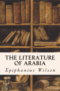 The Literature of Arabia