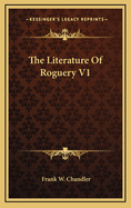 The Literature of Roguery V1