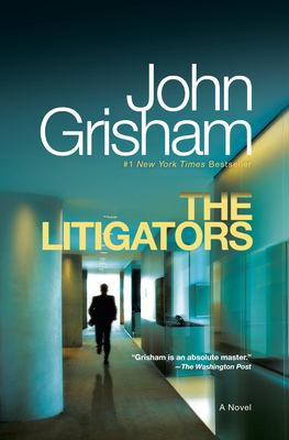 The Litigators - Grisham, John