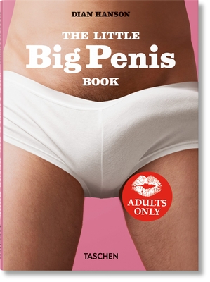 The Little Big Penis Book - Hanson, Dian (Editor)