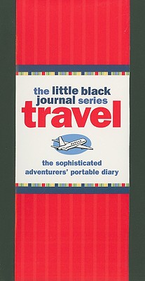 The Little Black Travel Journal: The Sophisticated Adventurers' Portable Diary - Reynolds, Virginia