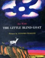 The Little Blind Goat - Wahl, Jan