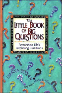 The Little Book of Big Questions - 