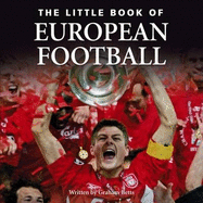 The Little Book of European Football