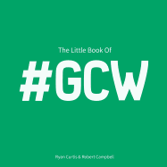 The Little Book of #GCW: Moments in golf where we have #AllDoneIt