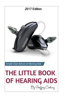 The Little Book of Hearing Aids 2017 - Cooling, Geoffrey
