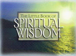 The Little Book of Spiritual Wisdom