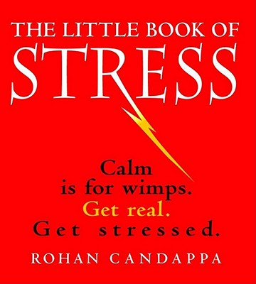 The Little Book of Stress - Candappa, Rohan