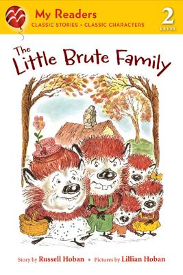 The Little Brute Family - Hoban, Russell