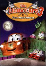 The Little Cars 3: Fast and Curious