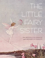 The Little Fairy Sister
