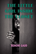 The Little Girl Inside the Closet - Gaud, Benoni