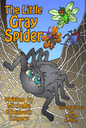 The Little Gray Spider