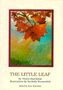 The Little Leaf - Sharfstein, Chana, and Rosenfeld, Dina (Editor), and Zuber-Sharfstein, Chana