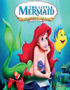 The Little Mermaid Coloring Book For Kids: 120 Coloring Pages For kids Ages 4-8