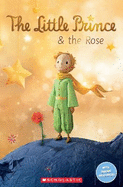 The Little Prince and The Rose