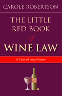 The Little Red Book of Wine Law