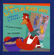 The Little Red Hen (Makes a Pizza) - Sturges, Philemon (Retold by)