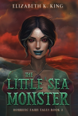 The Little Sea Monster - King, Elizabeth K