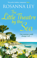 The Little Theatre by the Sea: Escape to sunny Sardinia with the perfect romantic read!