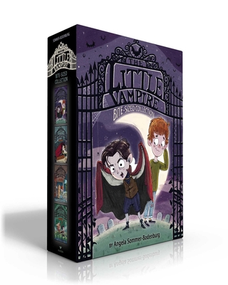 The Little Vampire Bite-Sized Collection (Boxed Set): The Little Vampire; The Little Vampire Moves In; The Little Vampire Takes a Trip; The Little Vampire on the Farm - Sommer-Bodenburg, Angela, and Hahnenberger, Ivanka T (Translated by)