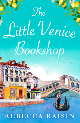 The Little Venice Bookshop - Raisin, Rebecca