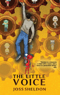 The Little Voice: A rebellious novel