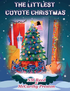 The Littlest Coyote Christmas