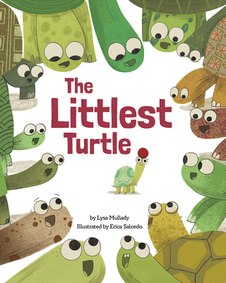 The Littlest Turtle - Mullady, Lysa