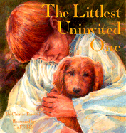The Littlest Uninvited One - Tazewell, Charles