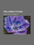 The Living Cycads