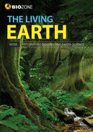 The Living Earth: Student Edition